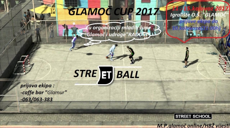 DANAS POČINJE MALONOGOMETNI TURNIR STREETBALL 2017 U GLAMOČU