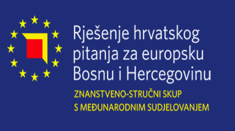 NAJAVA: Riješenje hrvatskog pitanja za europsku Bosnu i Hercegovinu