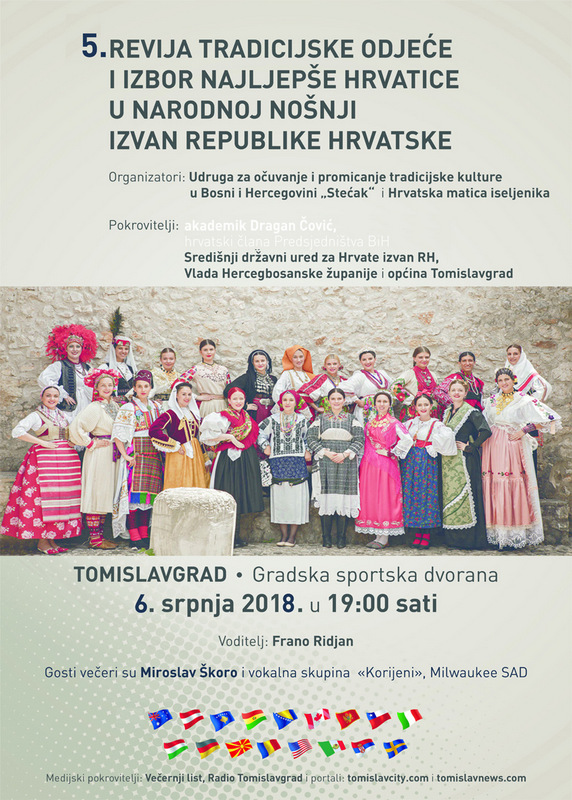 TOMISLAVGRAD: 5. revija tradicijske odjeće i izbor najljepše Hrvatice u narodnoj nošnji izvan RH (6. srpnja)