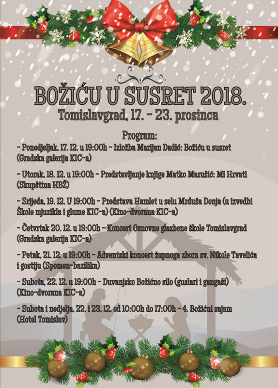 TOMISLAVGRAD: PROGRAM MANIFESTACIJE „BOŽIĆU U SUSRET 2018.“