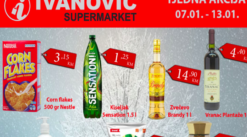 TJEDNA AKCIJA U SUPERMARKETU "IVANOVIĆ"