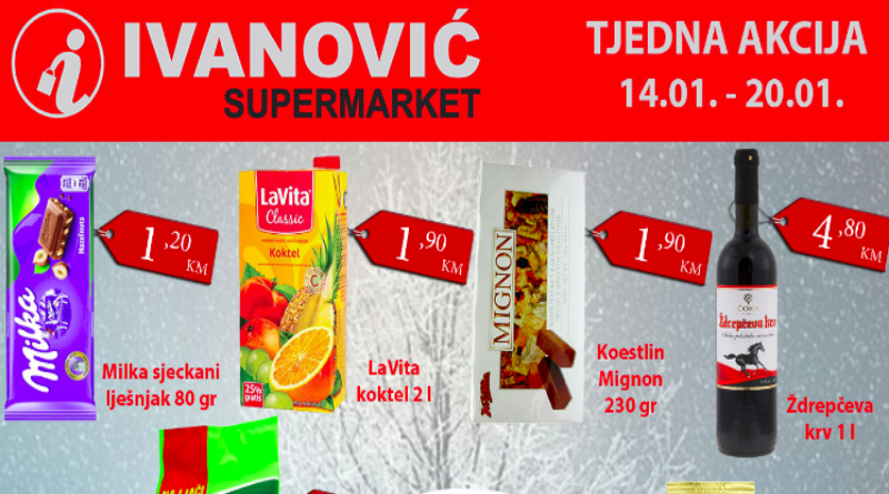 TJEDNA AKCIJA U SUPERMARKETU IVANOVIĆ