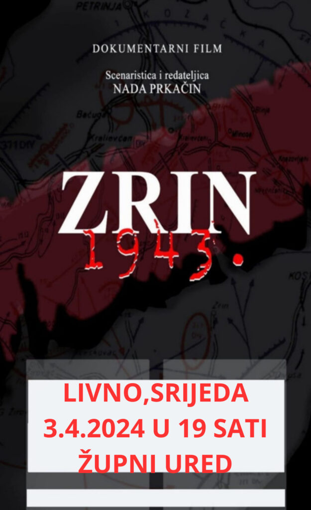 Najava dokumentarnog filma „Zrin 1943.“ u Livnu i Tomislavgradu