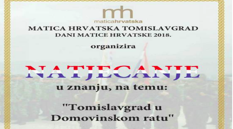 NAJAVA: Natjecanje “Tomislavgrad u Domovinskom ratu”