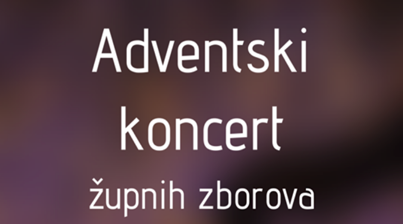 NAJAVA: Adventski koncert župnih zborova 21. prosinca
