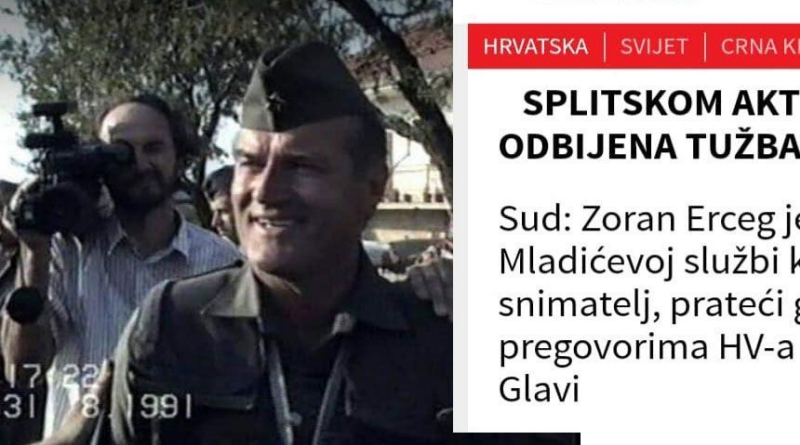 Sud: Zoran Erceg je bio u Mladićevoj službi kao osobni snimatelj