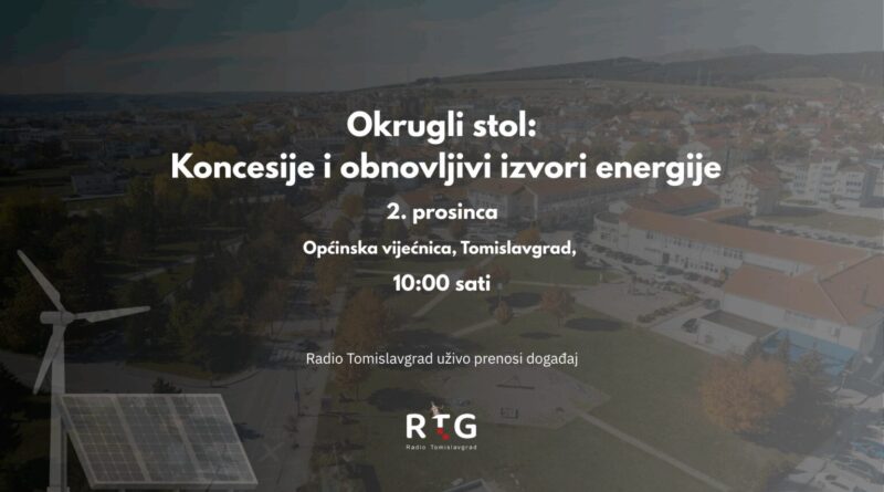 Okrugli stol na temu “Koncesije i obnovljivi izvori energije”